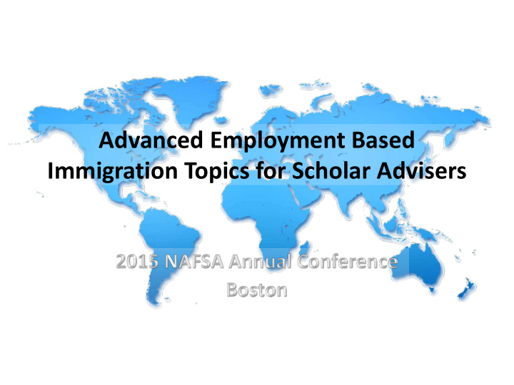 advanced employment based immigration topics for scholar