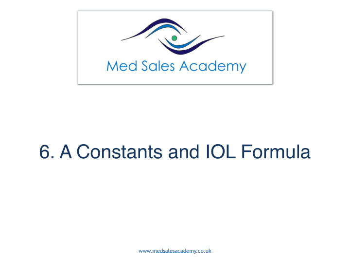 6 a constants and iol formula
