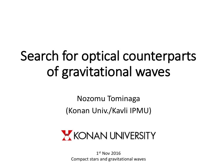 search for optical counterparts