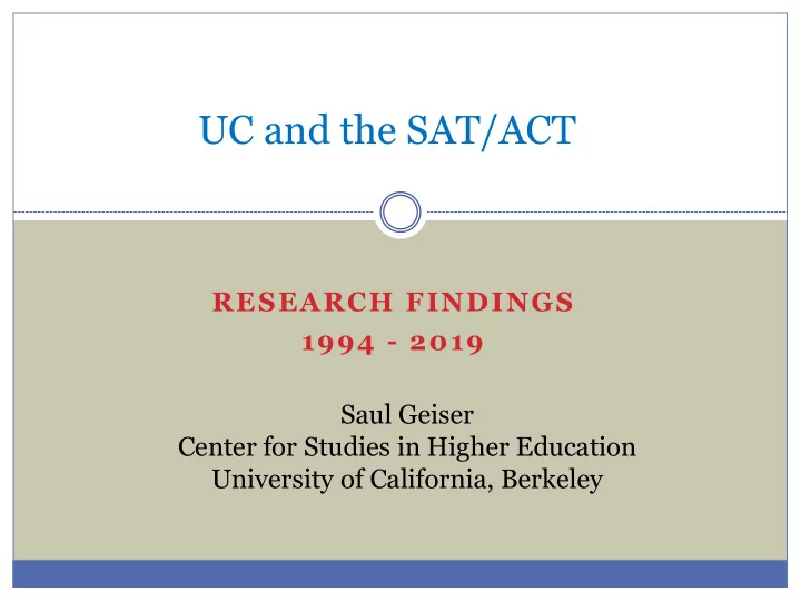 uc and the sat act