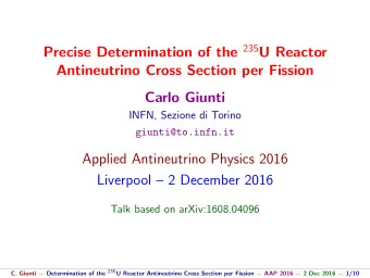 Precise Determination of the 235 U Reactor  Antineutrino Cross Section per Fission  Carlo Giunti