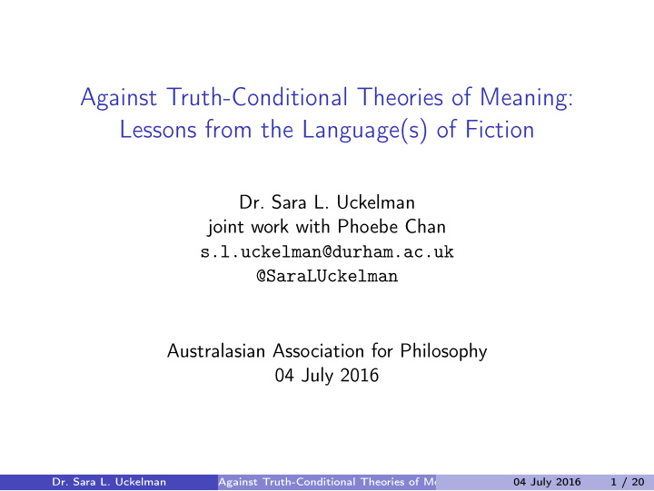 against truth conditional theories of meaning lessons