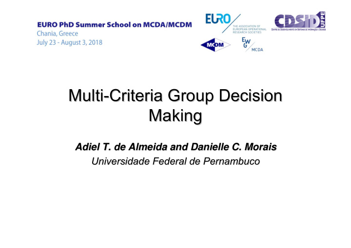 multi criteria criteria group group decision decision