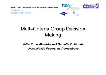 Multi-  -Criteria  Criteria Group  Group Decision  Decision  Multi  Making  Making  Adiel T. de