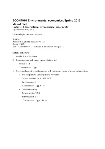 ECON4910 Environmental economics, Spring 2015  Michael Hoel:  Lecture 12: International