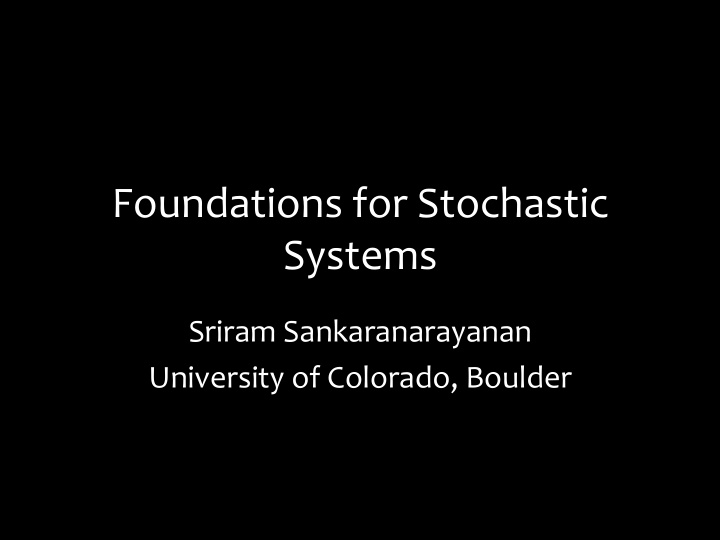 foundations for stochastic systems