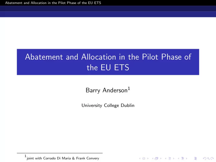 abatement and allocation in the pilot phase of the eu ets