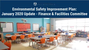 Environmental Safety Improvement Plan:  January 2020 Update - Finance &amp; Facilities Committee  1