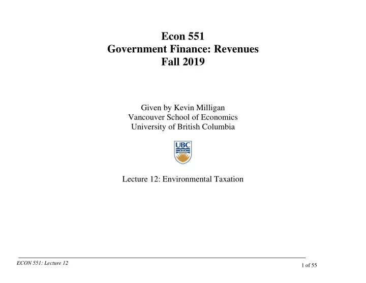 econ 551 government finance revenues fall 2019