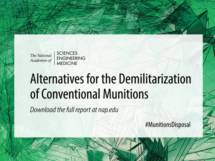 alternatives for the demilitarization of conventional
