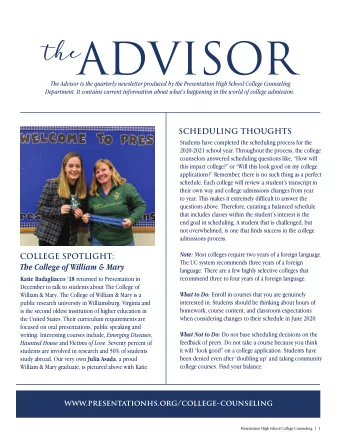 The College of William &amp; Mary  language. There are a few highly selective colleges that Katie