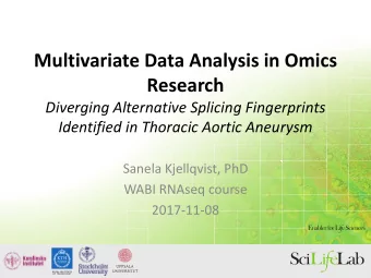 Multivariate Data Analysis in Omics  Research  Diverging Alternative Splicing Fingerprints