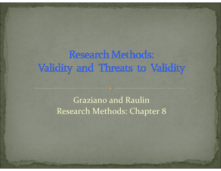 graziano and raulin research methods chapter 8 ideas lead