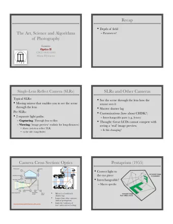 Recap !  Depth of field !  The Art, Science and Algorithms  Parameters? ! of Photography !