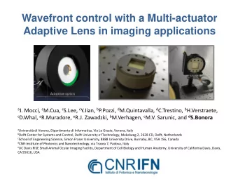 Wavefront control with a Multi-actuator  Adaptive Lens in imaging applications a J. Mocci, c M.Cua,