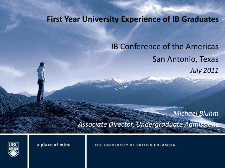 first year university experience of ib graduates ib