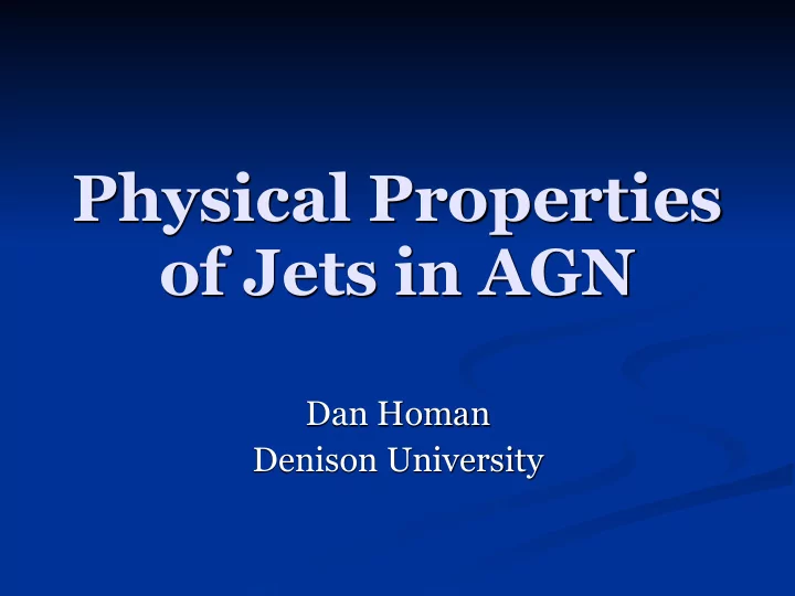 physical properties of jets in agn