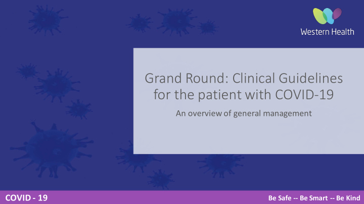 grand round clinical guidelines for the patient with