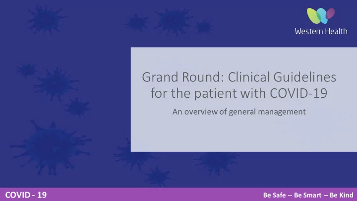 grand round clinical guidelines for the patient with