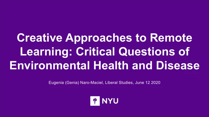 creative approaches to remote learning critical questions