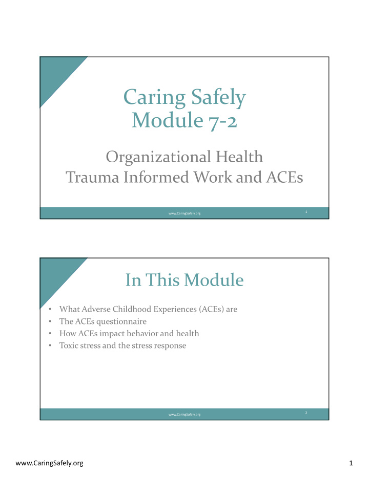 caring safely module 722