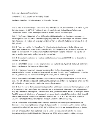 Sophomore Guidance Presentation  September 11 &amp; 13, 2019 in World History classes  Speakers-