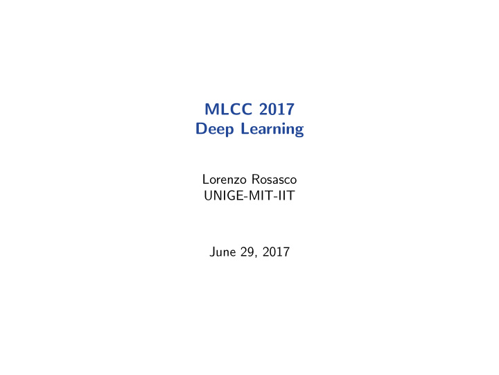 mlcc 2017 deep learning