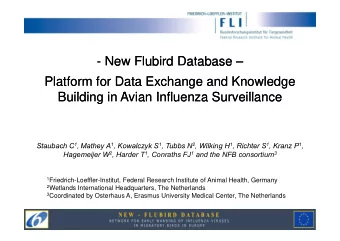 - New Flubird Database  New Flubird Database   e  e  ub d  ub d  a abase  a abase  Platform for