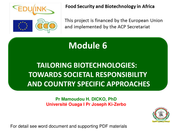 module 6 tailoring biotechnologies towards societal