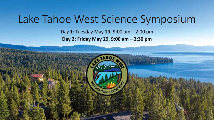 lake tahoe west science symposium