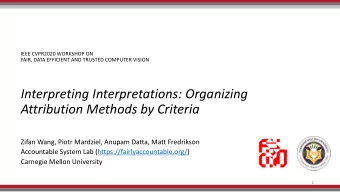 Interpreting Interpretations: Organizing  Attribution Methods by Criteria  Zifan Wang, Piotr