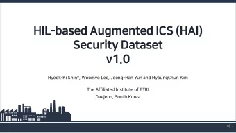Daejeon, South Korea  01  Introduction  02  HAI Testbed  03  HAI Security Dataset  04  Conclusion