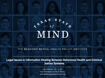 Lega  gal Issues in  n Inf  nformation  n Sharing  g Bet  etween  een Beha  havioral Health  h and
