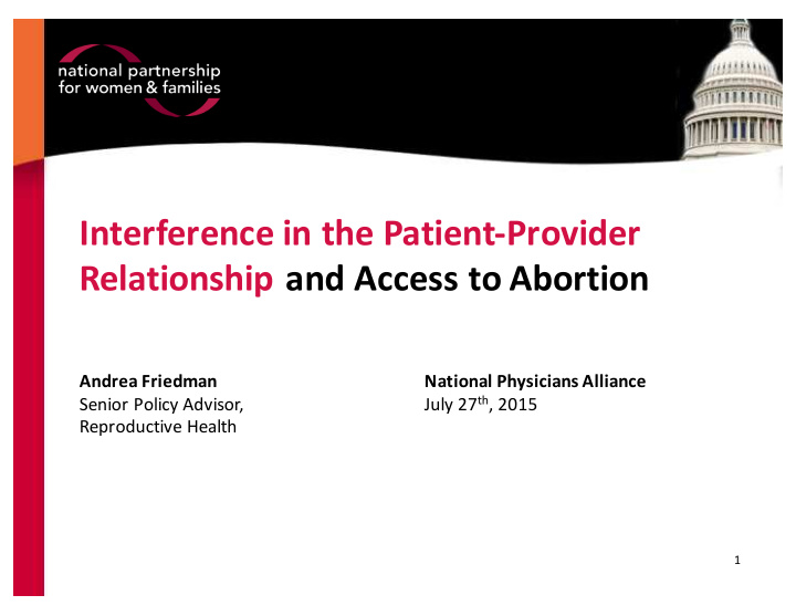 interference in the patient provider relationship and