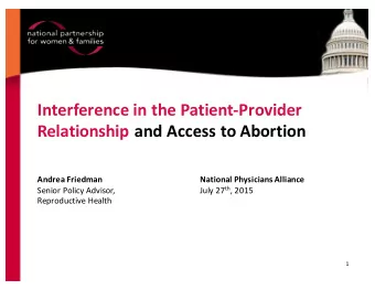 Interference  in  the  Patient-Provider    Relationship  and  Access  to