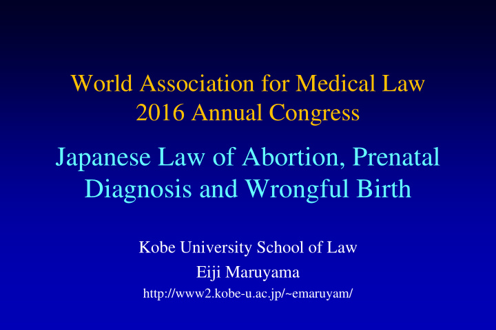 japanese law of abortion prenatal diagnosis and wrongful