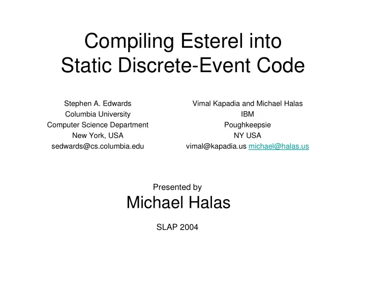 compiling esterel into static discrete event code