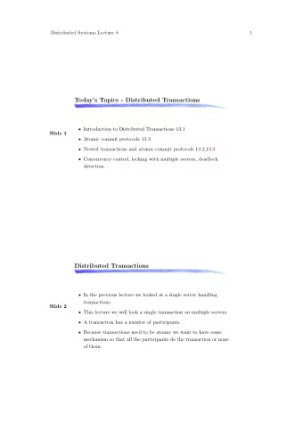 Todays Topics - Distributed Transactions  Introduction to Distributed Transactions 13.1