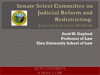 Scott W. Gaylord  Professor of Law  Elon University School of Law  James Madison, Federalist No.