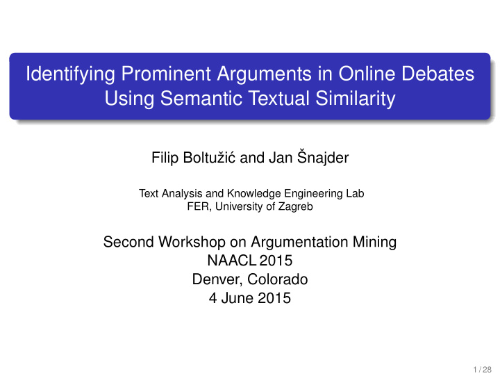 identifying prominent arguments in online debates using