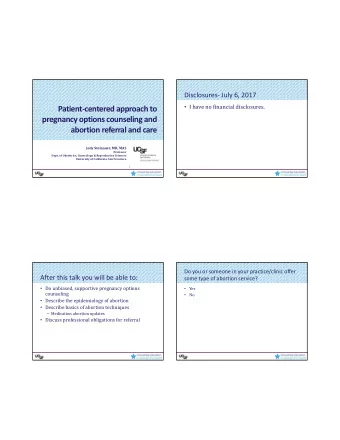 Patient  centered approach to pregnancy options counseling and abortion referral and care Jody