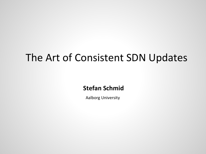 the art of consistent sdn updates