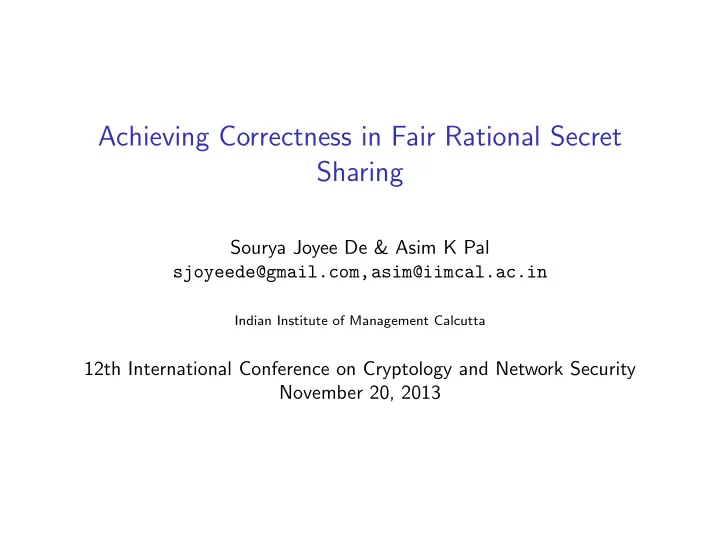 achieving correctness in fair rational secret sharing