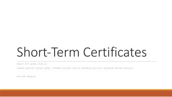 Short-Term Certificates  D R A F T - I E T F - A C M E - S T A R - 0 0  Y A R O N  S H E F F E R ,