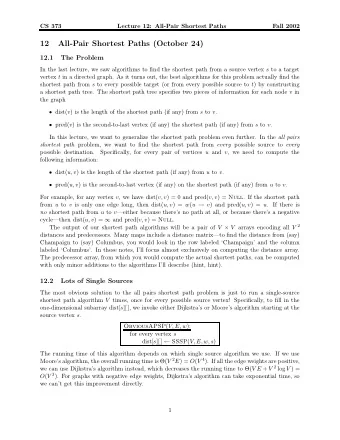 12  All-Pair Shortest Paths (October 24)  12.1  The Problem In the last lecture, we saw algorithms
