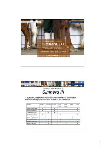 Simherd III  A dynamic, mechanistic and stochastic Monte Carlo model  prediction the production and