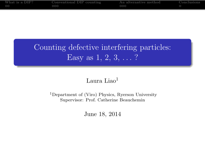 counting defective interfering particles easy as 1 2 3