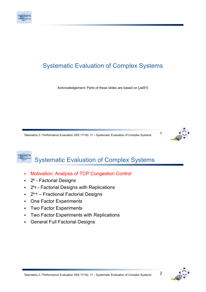 systematic evaluation of complex systems