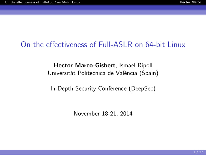 on the effectiveness of full aslr on 64 bit linux