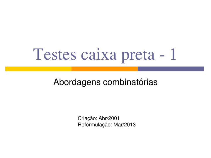 testes caixa preta 1